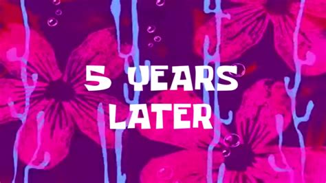 5 Years Later .